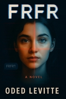FRFR: A Novel B0FP5MBFF5 Book Cover