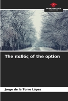 The pa??? of the option 6206558576 Book Cover