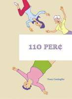110 Per¢ 1891830759 Book Cover