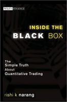 Inside the Black Box: The Simple Truth About Quantitative Trading 0470432063 Book Cover