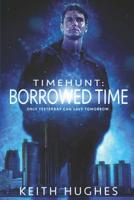 Borrowed Time 1726888878 Book Cover