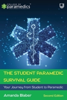 The Student Paramedic Survival Guide 0335251927 Book Cover