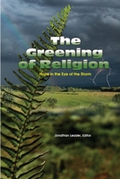 The Greening of Religion 0692076670 Book Cover