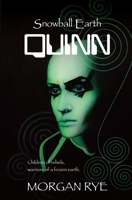 Snowball Earth Quinn 1913195147 Book Cover