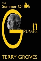 The Summer of Grumps 0973407824 Book Cover