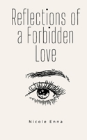 Reflections of a Forbidden Love 9358310375 Book Cover