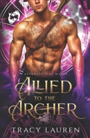 Allied to the Archer B0BRDJYB8B Book Cover