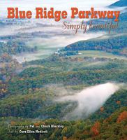 Blue Ridge Parkway Simply Beautiful 1560374470 Book Cover