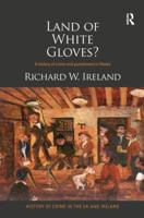 Land of White Gloves?: A history of crime and punishment in Wales 1138288578 Book Cover