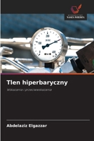 Tlen hiperbaryczny (Polish Edition) 6209375103 Book Cover