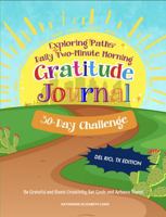 Exploring Paths™ Daily Two-Minute Morning Gratitude Journal - 30 Day Challenge Del Rio, TX Edition: Be Grateful and Boost Creativity, Set Goals and Achieve Them! 1957968214 Book Cover