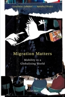 Migration Matters: Mobility in a Globalizing World B01N2M06XW Book Cover