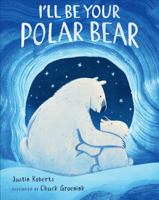I'll Be Your Polar Bear 0525516395 Book Cover