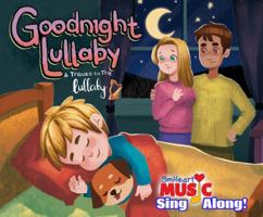 Goodnight Lullaby (SmHeart Music) 196393119X Book Cover