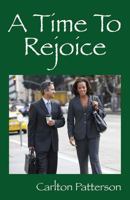 A Time To Rejoice 1478771607 Book Cover