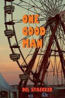 One Good Man 1945772174 Book Cover