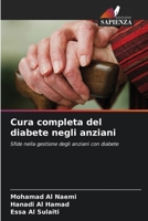 Cura completa del diabete negli anziani (Italian Edition) 6208370248 Book Cover