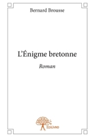 L'Énigme bretonne: Roman (French Edition) 2332867783 Book Cover