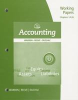 Working Papers, Chapters 14-26 for Reeve/Warren/Duchac S Accounting, 22nd 0538478543 Book Cover
