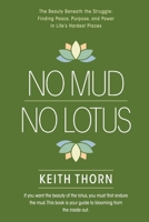 No Mud. No Lotus. B0FL9TBLW4 Book Cover
