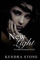 New Light (A Lesbian Romance Novel) 1532901682 Book Cover