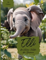 Elli die kleine Heldin der Savanne (German Edition) B0DPVQPC8J Book Cover