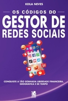 Os Códigos Do Gestor De Redes Sociais 6587817386 Book Cover