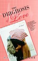 The Diagnosis of Love 038534046X Book Cover