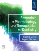 Essentials of Pharmacology and Therapeutics for Dentistry 0323826598 Book Cover