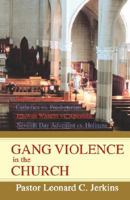 Gang Violence in the Church 059545416X Book Cover