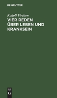 Vier Reden Ber Leben Und Kranksein 3741103438 Book Cover