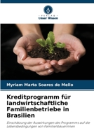 Kreditprogramm für landwirtschaftliche Familienbetriebe in Brasilien 6206381242 Book Cover