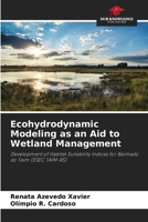 Ecohydrodynamic Modeling as an Aid to Wetland Management 6207774108 Book Cover
