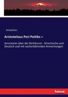 Aristotelous Peri Poitiks = (German Edition) 3743628074 Book Cover