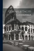 Cornelii Taciti Germania 1022794019 Book Cover