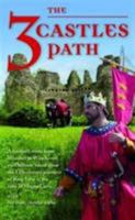 The 3 Castles Path: A Footpath Route from Windsor to Winchester,via Odiham, Based Upon the 13th Century Journeys of King John at the Time of Magna Carta (Rambling for Pleasure) 1908851228 Book Cover