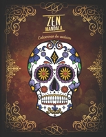 Zen Mandala: Libro para colorear Calaveras de az�car 3 niveles de dificultad 30 Mandalas de calaveras 8.5 x 11 1701097117 Book Cover