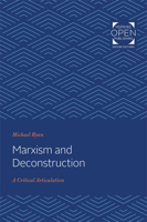 Marxism and Deconstruction: A Critical Articulation 0801832489 Book Cover