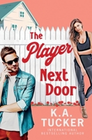 The Player Next Door 177720271X Book Cover