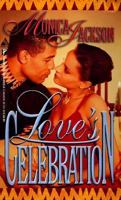 Love's Celebration (Arabesque) 078600603X Book Cover