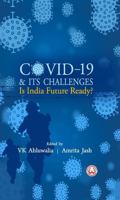 COVID-19 & Its Challenges: Is India Future Ready 9390095026 Book Cover