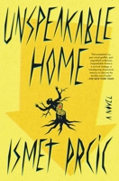 Unspeakable Home: A Novel 166801534X Book Cover