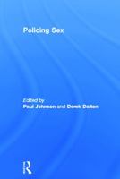 Policing Sex 0415668069 Book Cover