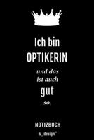 Notizbuch f�r Augen-Optiker / Optiker / Optikerin: Originelle Geschenk-Idee [120 Seiten kariertes blanko Papier] 1677550015 Book Cover
