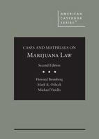 Cases and Materials on Marijuana Law 1642422452 Book Cover