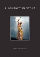 A Journey in Stone 0853184917 Book Cover