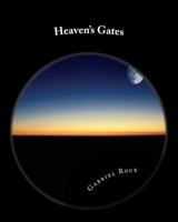 Heaven's Gates 1500192198 Book Cover