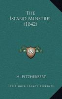The Island Minstrel 1120891574 Book Cover