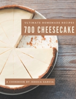 700 Ultimate Homemade Cheesecake Recipes: A Homemade Cheesecake Cookbook Everyone Loves! B08KH3SCFT Book Cover