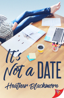It’s Not a Date 1635551498 Book Cover